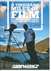 A Thousand Miles Of Film