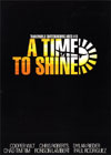 A Time To Shine - DVD