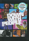 Down With People - DVD