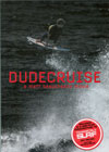 Dude Cruise - DVD