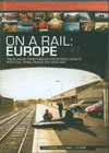 On A Rail: Europe - DVD